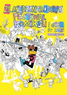 21. Międzynarodowy Festiwal Komiksu i Gier w Łodzi 2010